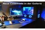 Neue Casemods in der Galerie