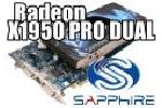 Sapphires Radeon X1950 Pro Dual