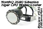 NorthQ Siberian Tiger CPU Water Cooler Video